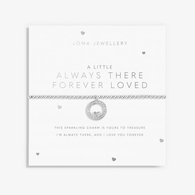 A Little 'Always There Forever Loved' Bracelet 5818