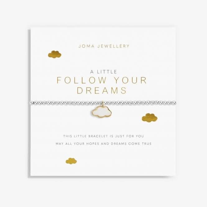 A Little 'Follow Your Dreams' Bracelet 5816