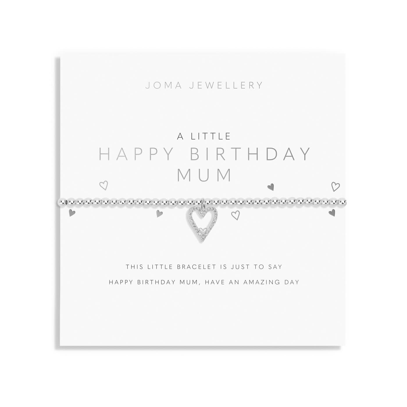 A Little Happy Birthday Mum Silver Plated Bracelet 7405Joma Jewellery7405