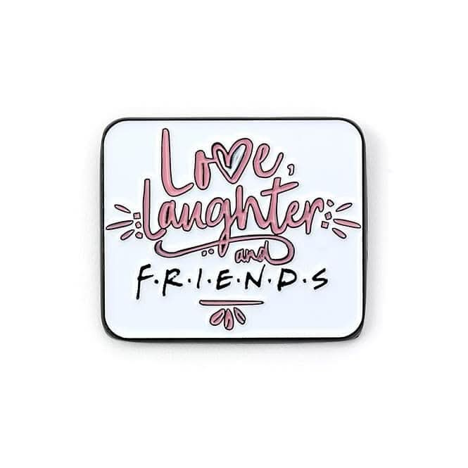 FRIENDS TV Show Love, Laughter and FRIENDS Pin Badge