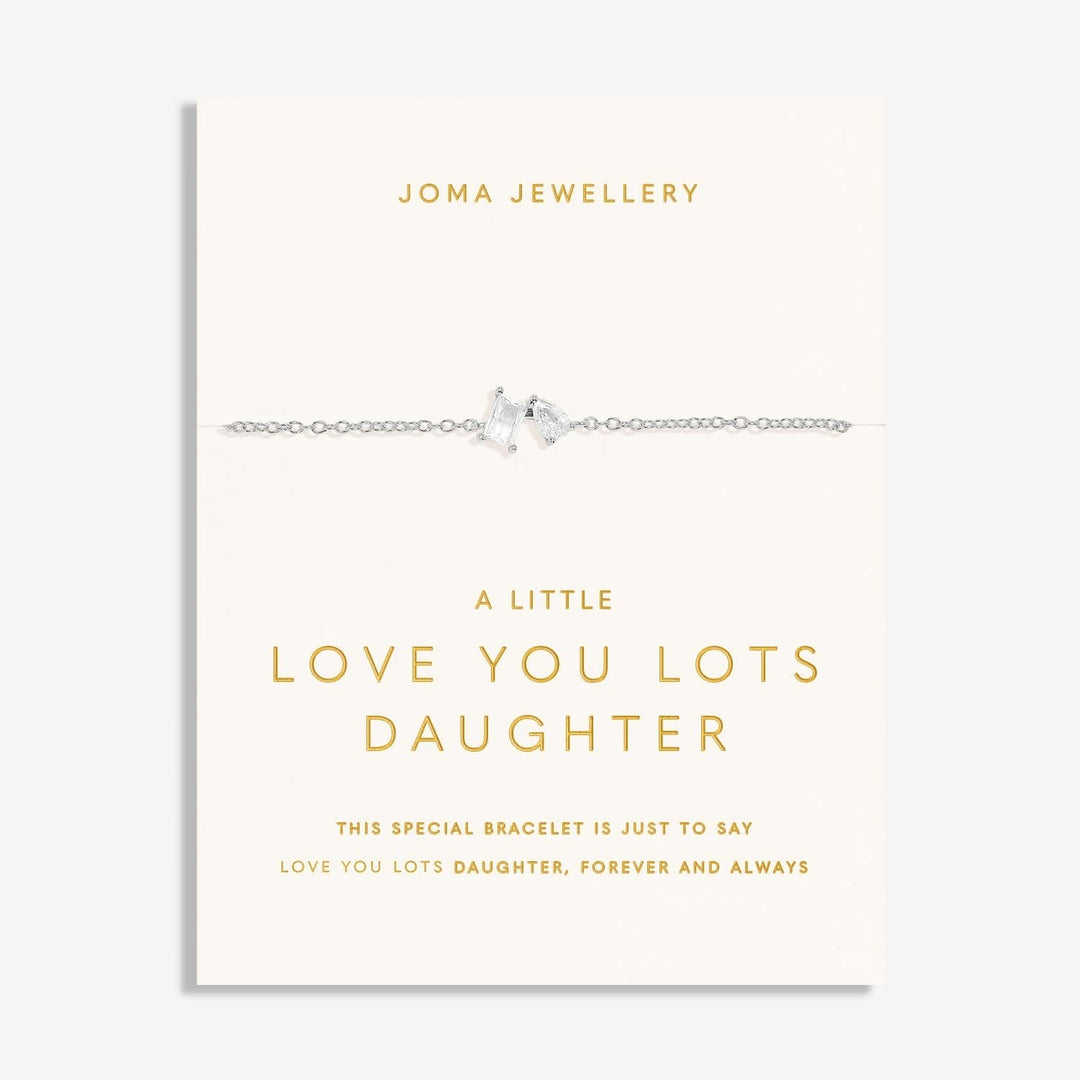 Love You Lots Love You Daughter Silver Plated Bracelet 7703Joma Jewellery7703