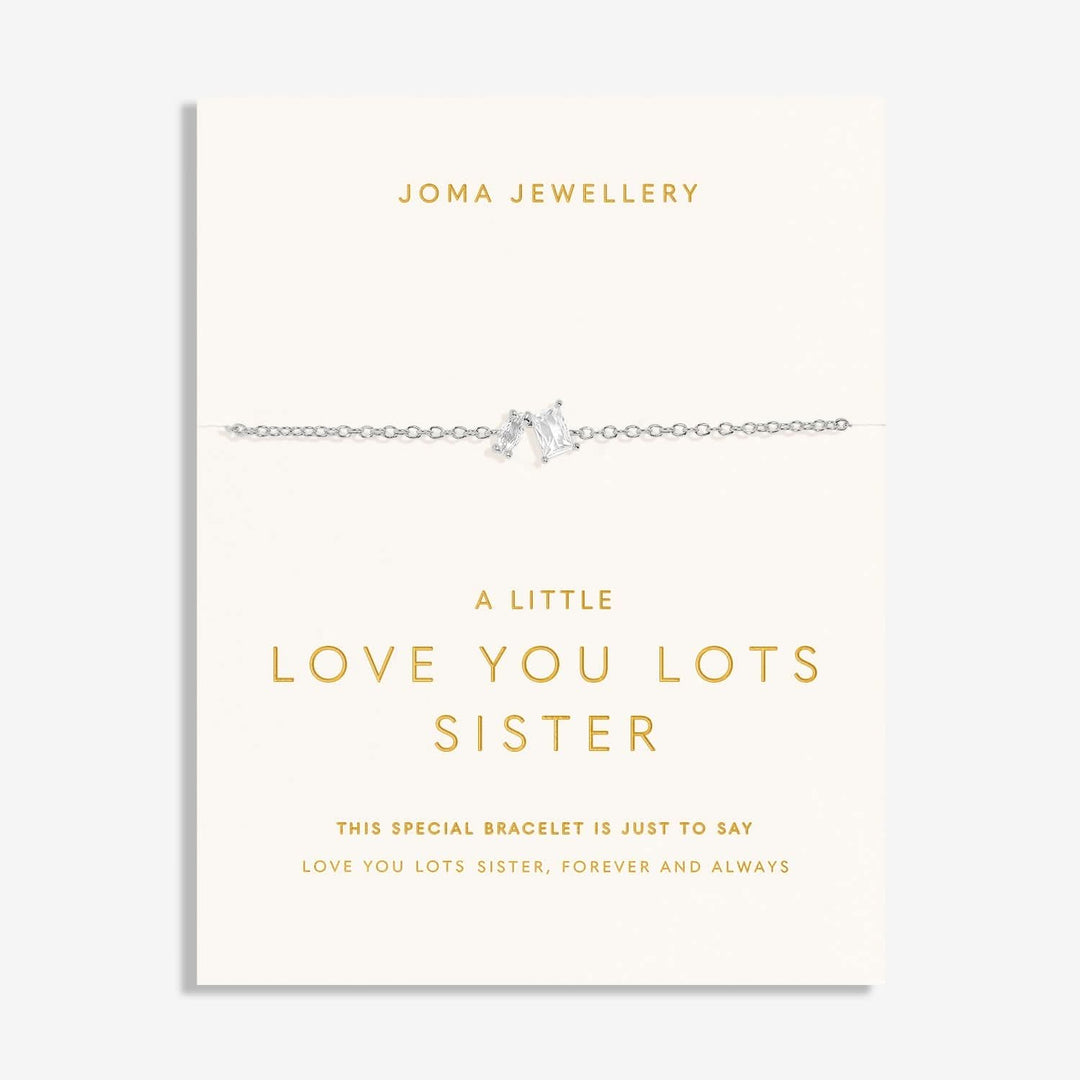 Love You Lots Love You Sister Silver Plated Bracelet 7701Joma Jewellery7701