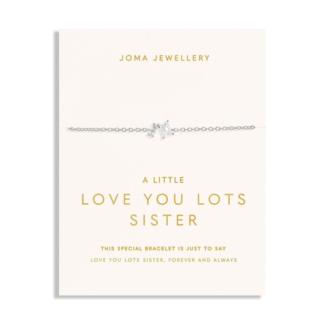 Love You Lots Love You Sister Silver Plated Bracelet 7701Joma Jewellery7701
