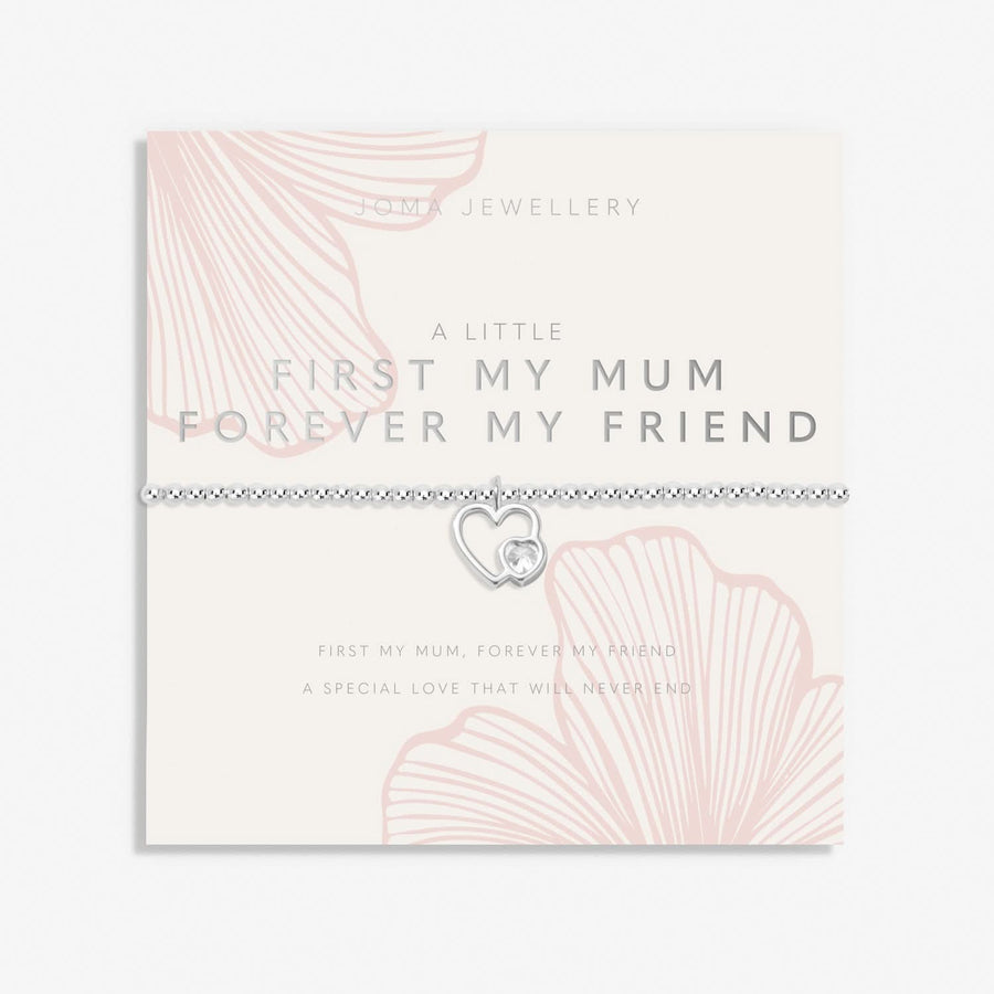 Mother's Day A Little First My Mum Forever My Friend Bracelet 8508