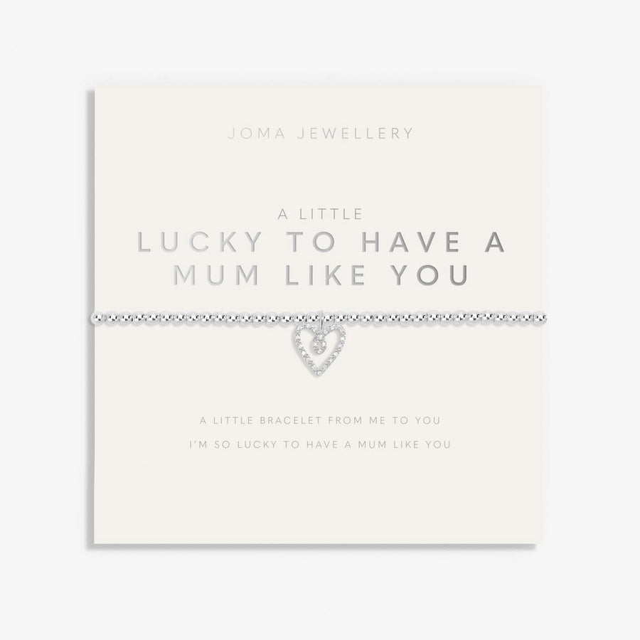 Mother's Day A Little Lucky To Have A Mum Like You Bracelet 8515