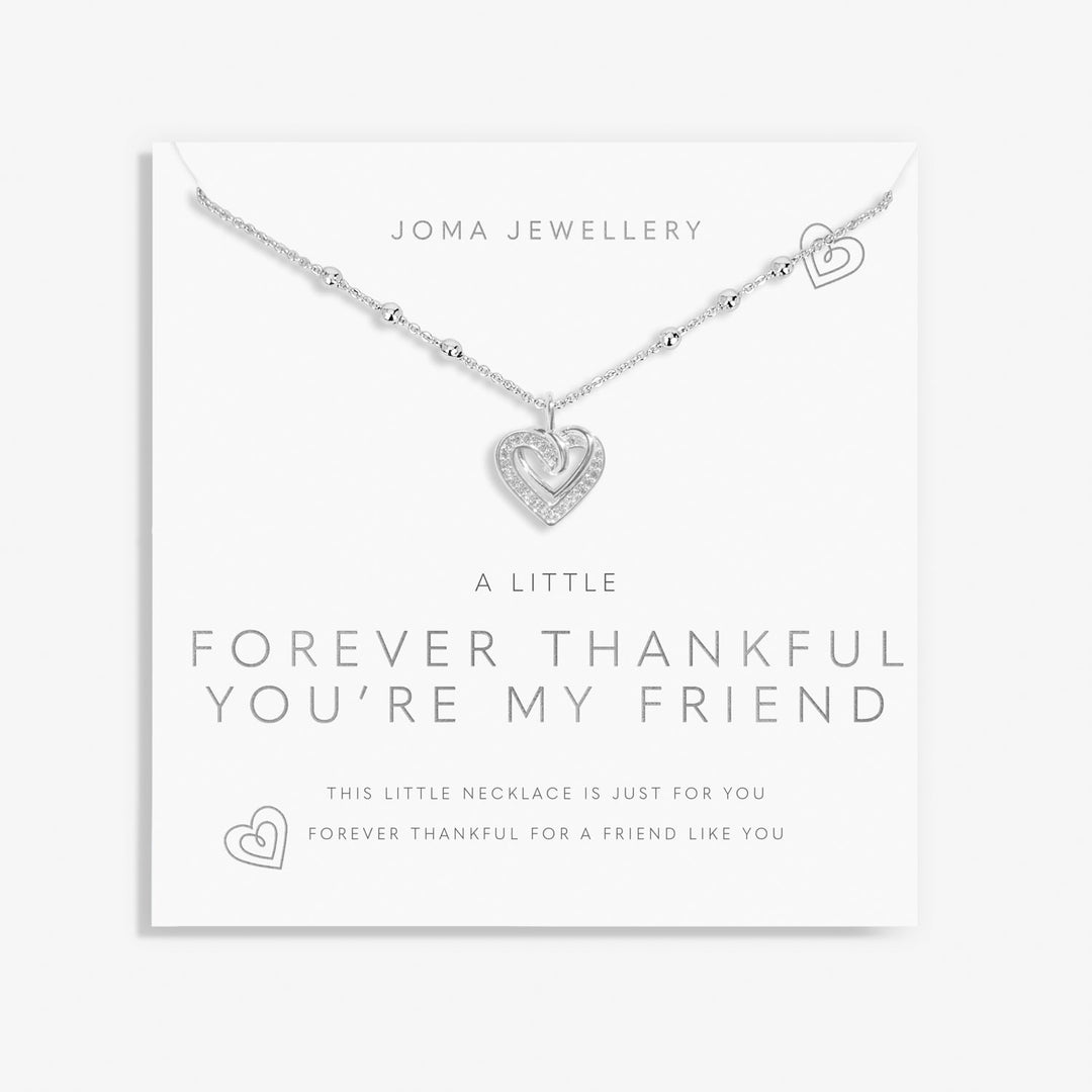 A Little Forever thankful You Are My Friend Necklace 8690Joma Jewellery8690