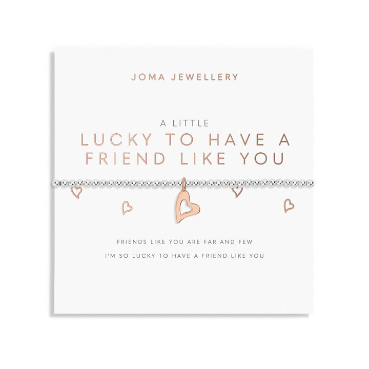 A Little Lucky To Have A Friend Like You Silver Rose Gold Plated Bracelet 7415Joma Jewellery7415