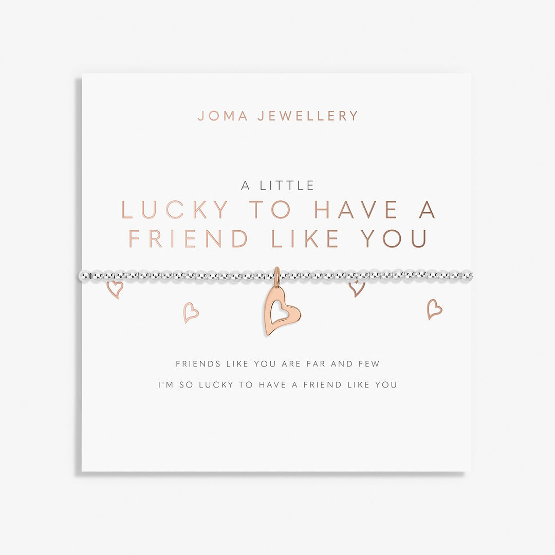 A Little Lucky To Have A Friend Like You Silver Rose Gold Plated Bracelet 7415Joma Jewellery7415