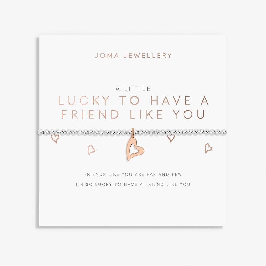 A Little Lucky To Have A Friend Like You Silver Rose Gold Plated Bracelet 7415Joma Jewellery7415