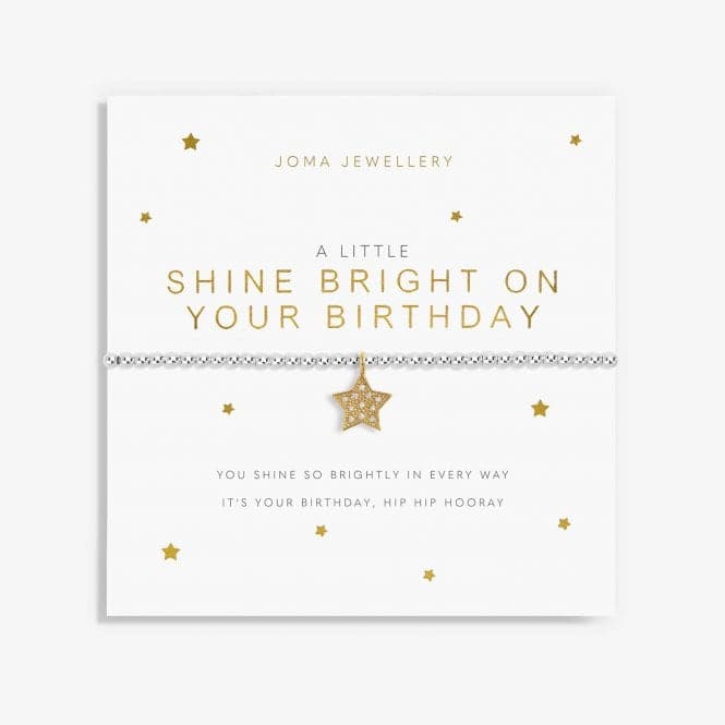 A Little 'Shine Bright On Your Birthday' Bracelet 5819Joma Jewellery5819