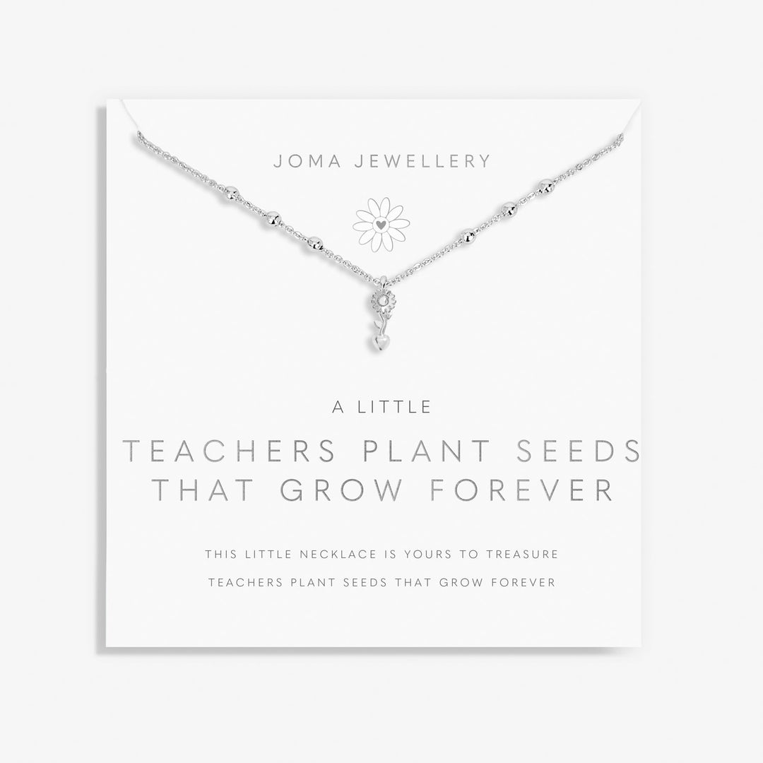 A Little Teachers Plant Seeds that Grow Forever Necklace 8688Joma Jewellery8688