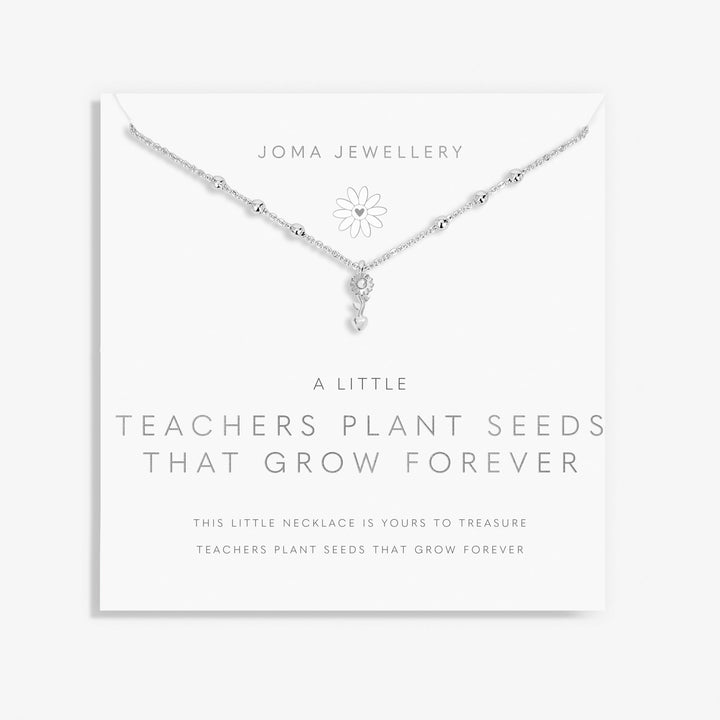 A Little Teachers Plant Seeds that Grow Forever Necklace 8688Joma Jewellery8688