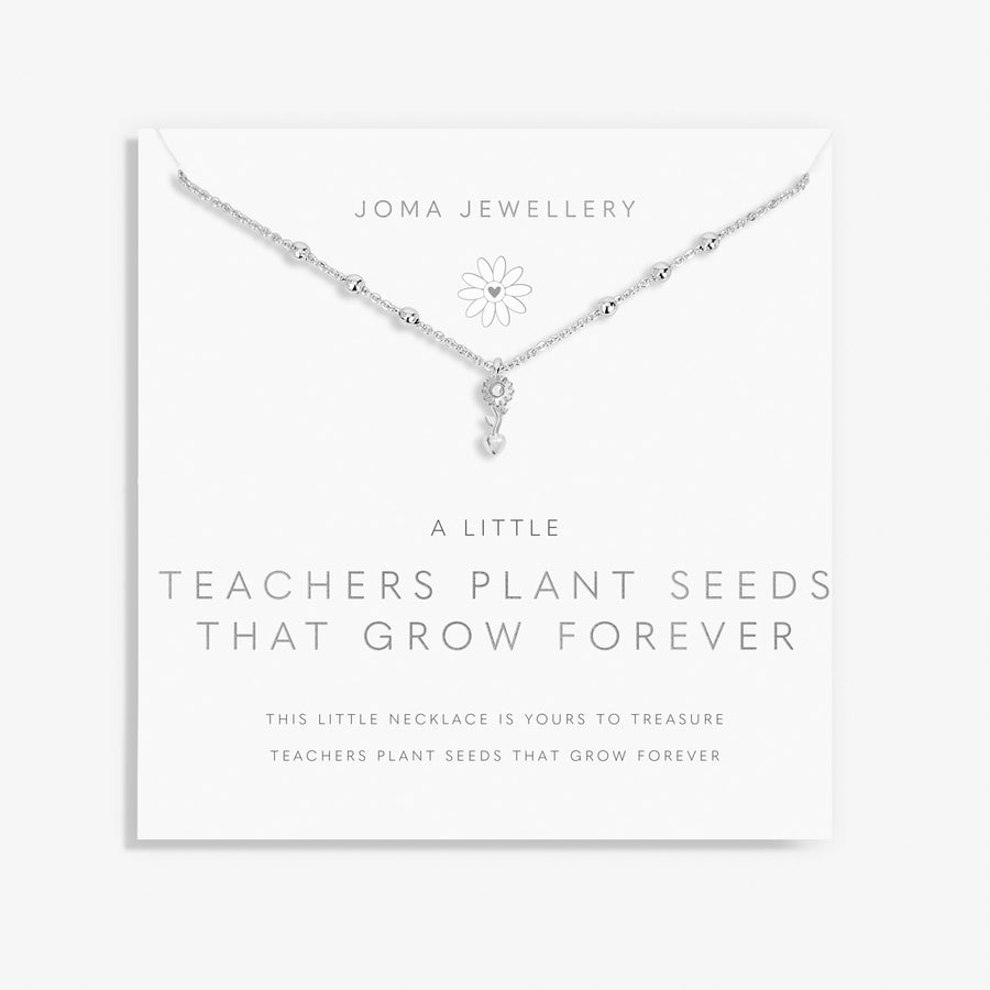 A Little Teachers Plant Seeds that Grow Forever Necklace 8688Joma Jewellery8688