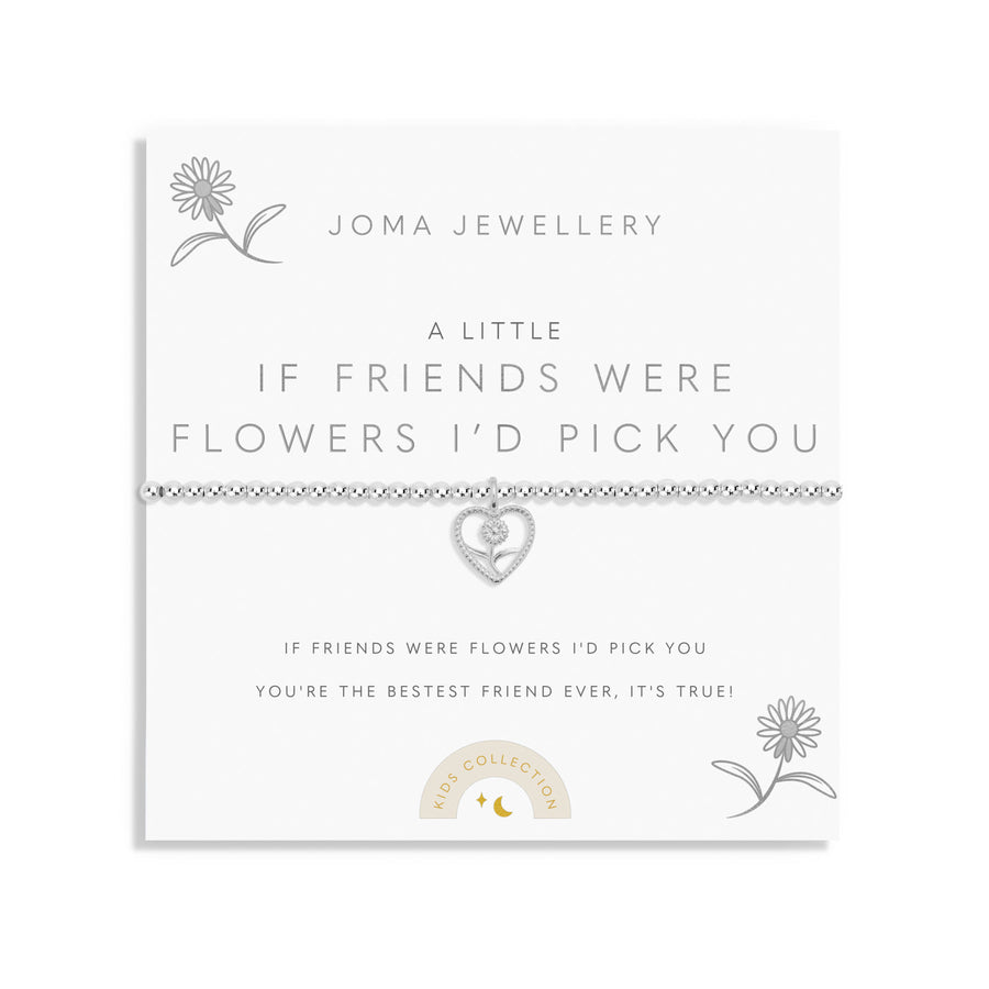 Kids A Little If Friends Were Flowers Id Pick You Silver Plated Bracelet C766Joma JewelleryC766