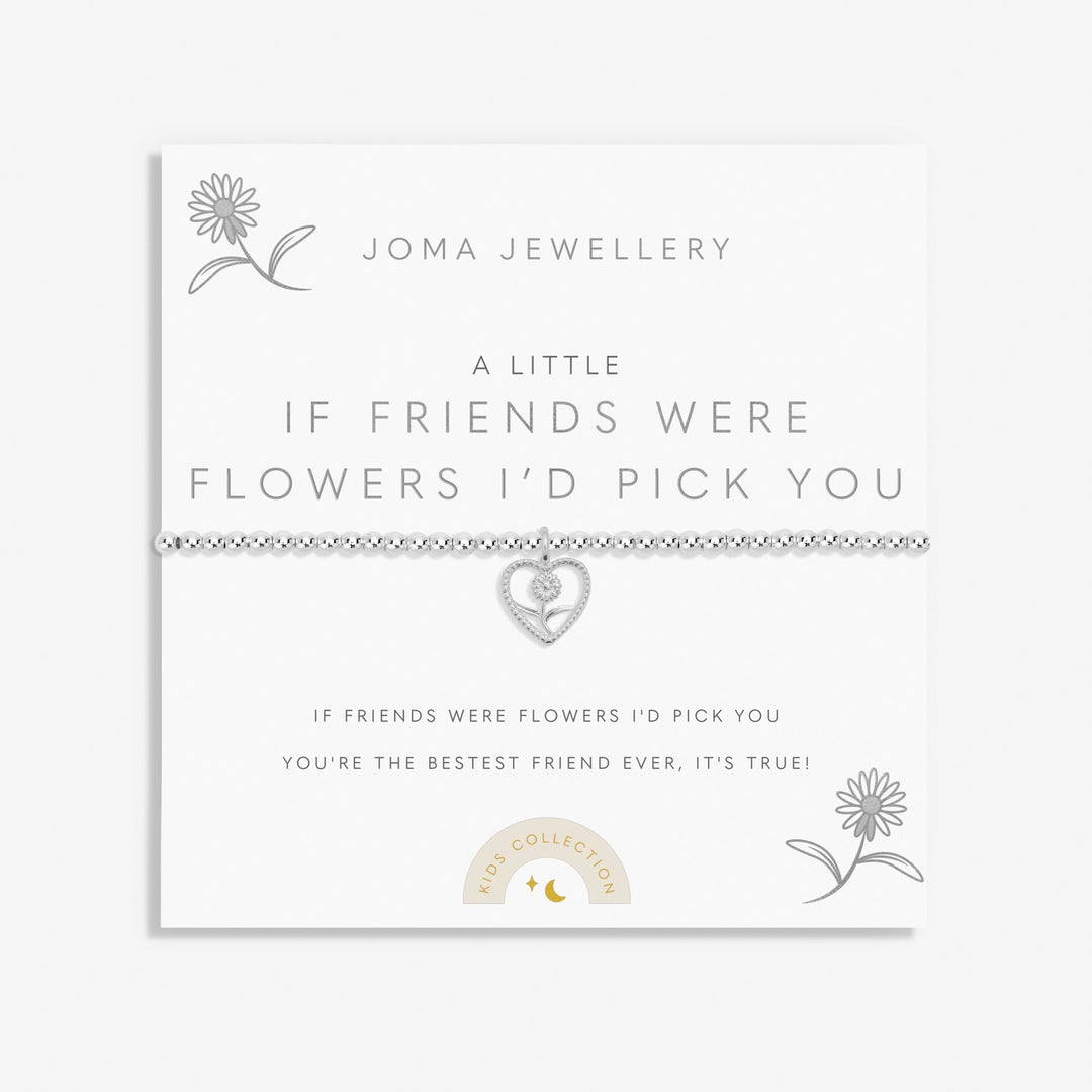 Kids A Little If Friends Were Flowers Id Pick You Silver Plated Bracelet C766Joma JewelleryC766