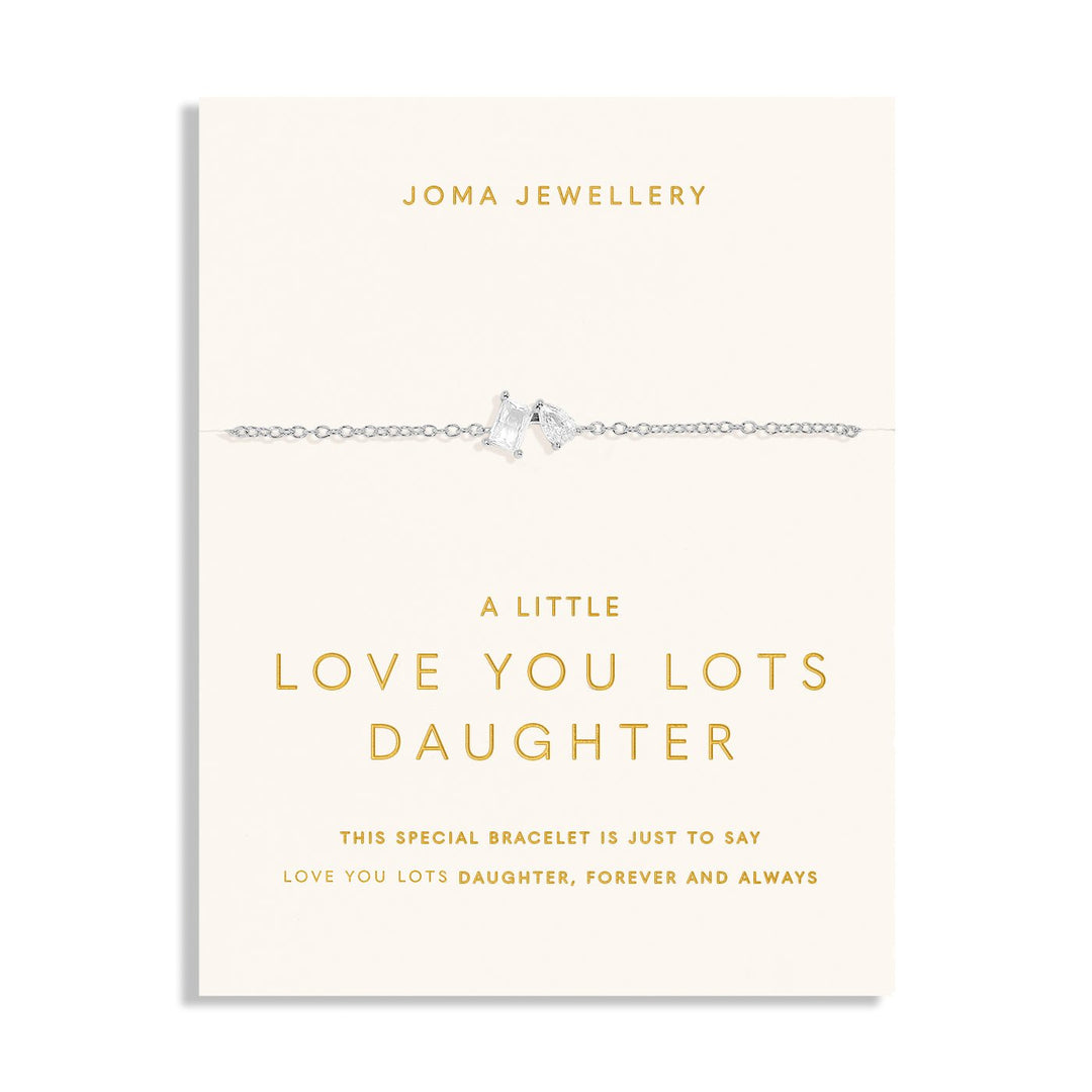 Love You Lots Love You Daughter Silver Plated Bracelet 7703Joma Jewellery7703