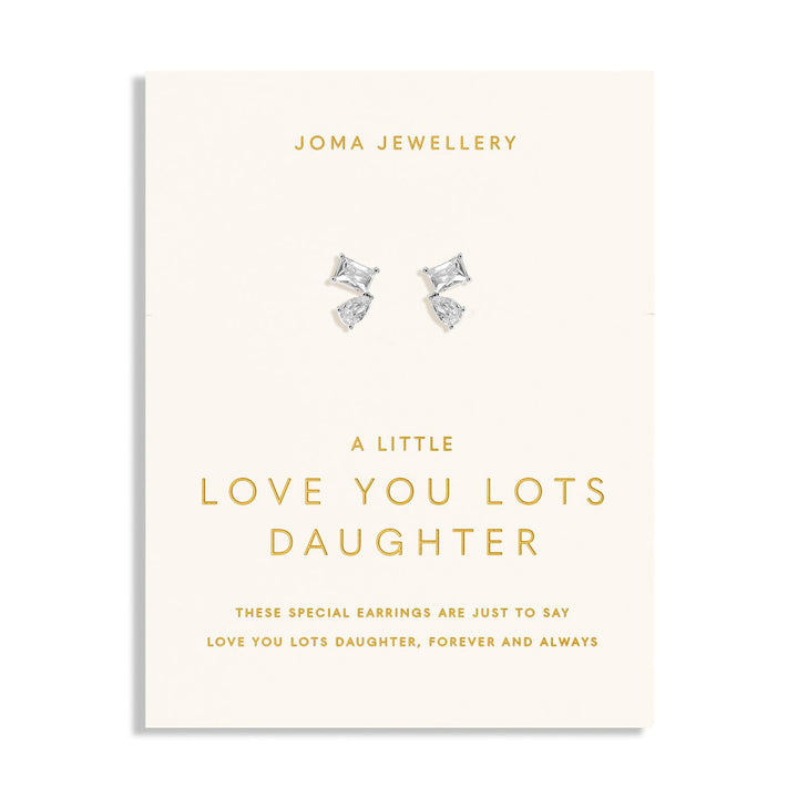 Love You Lots Love You Daughter Silver Plated Earrings 8094Joma Jewellery8094