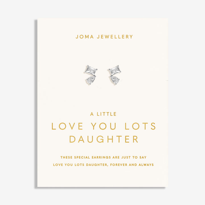 Love You Lots Love You Daughter Silver Plated Earrings 8094Joma Jewellery8094