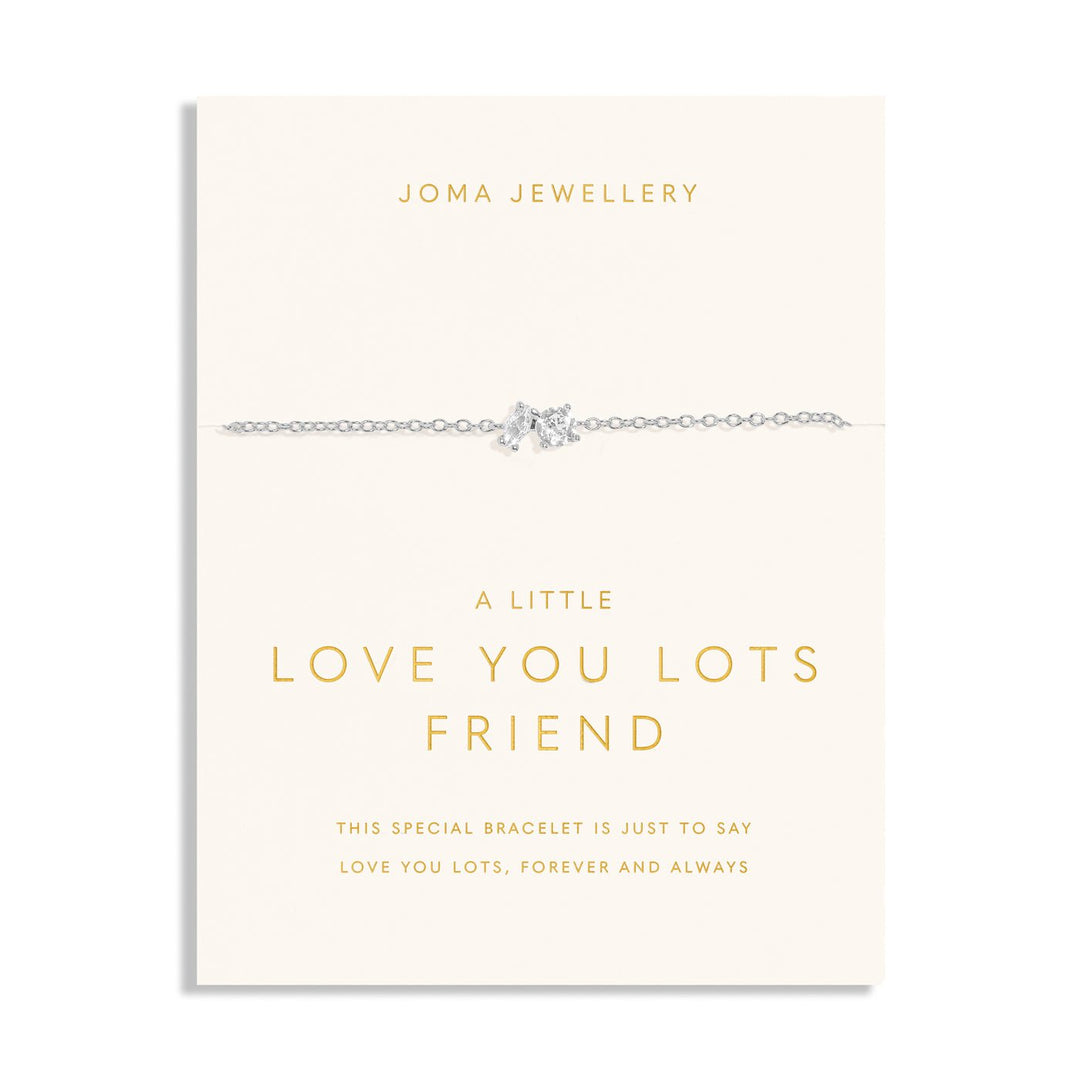 Love You Lots Love You Friend Silver Plated Bracelet 7702Joma Jewellery7702