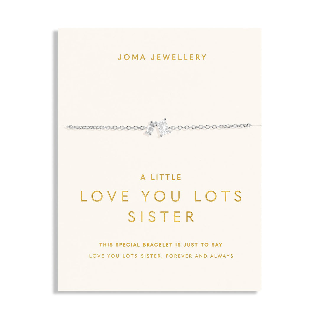 Love You Lots Love You Sister Silver Plated Bracelet 7701Joma Jewellery7701