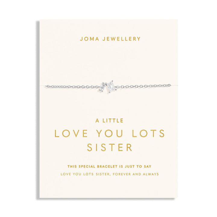 Love You Lots Love You Sister Silver Plated Bracelet 7701Joma Jewellery7701