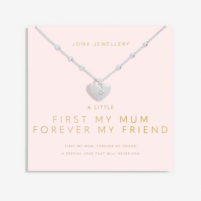 Mother's Day A Little First My Mum Forever My Friend Silver Plated Necklace 6932Joma Jewellery6932
