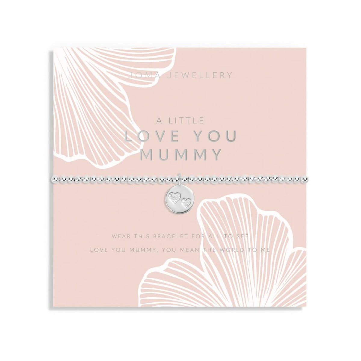 Mother's Day A Little Love You Mummy Silver Plated Bracelet 8513Joma Jewellery8513