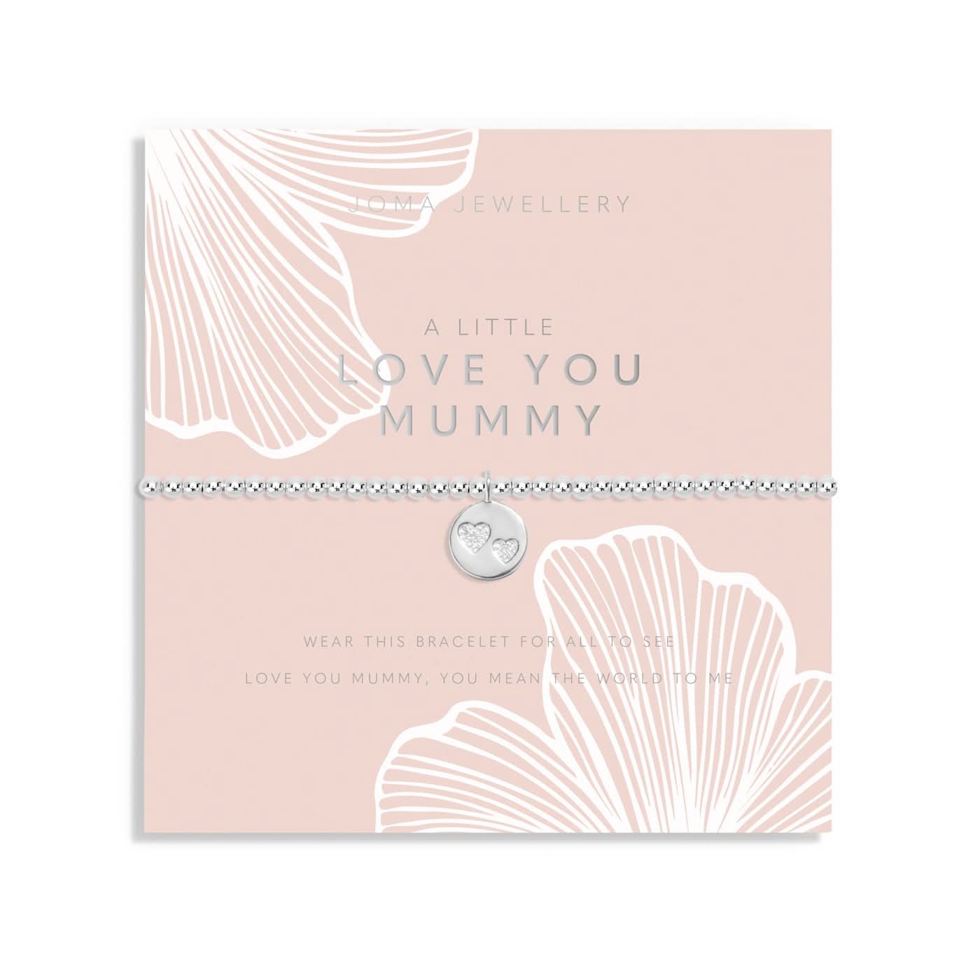 Mother's Day A Little Love You Mummy Silver Plated Bracelet 8513Joma Jewellery8513