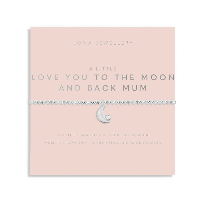 Mother's Day A Little Love You To the Moon And Back Mum Bracelet 8514Joma Jewellery8514