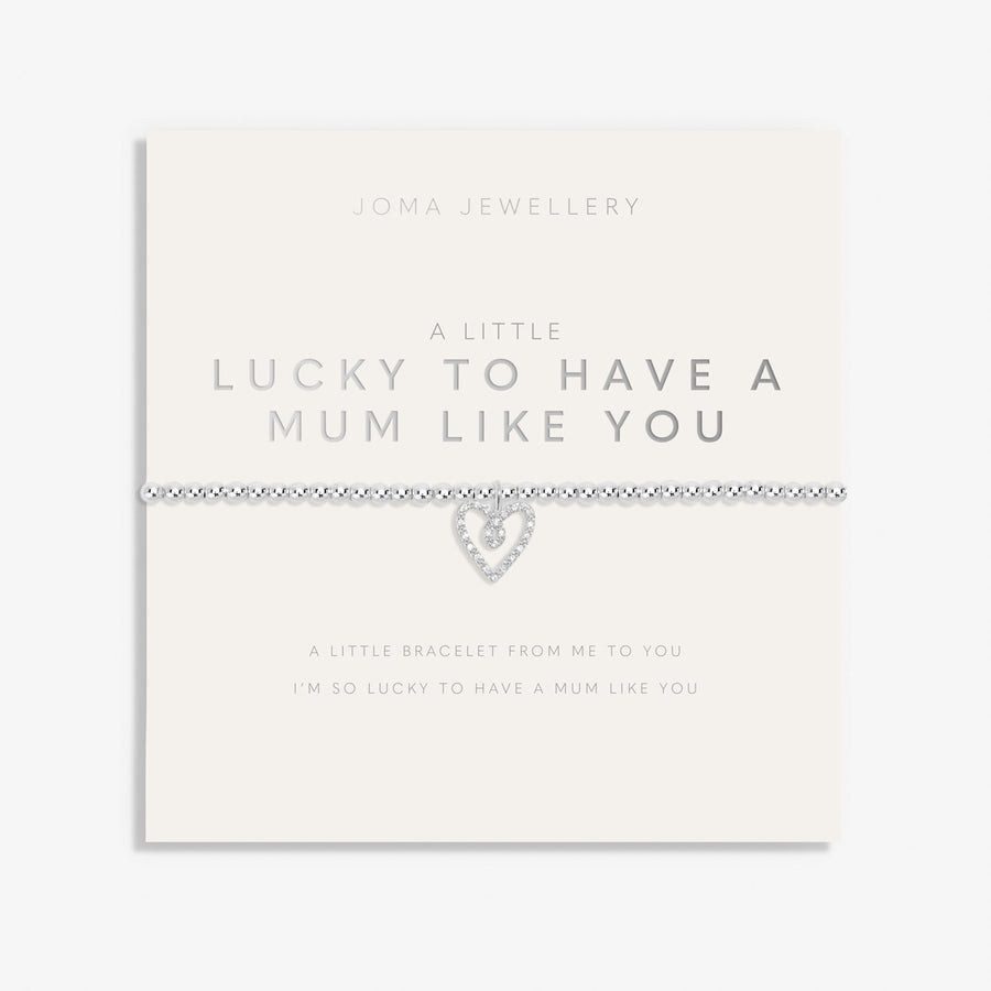 Mother's Day A Little Lucky To Have A Mum Like You Bracelet 8515Joma Jewellery8515