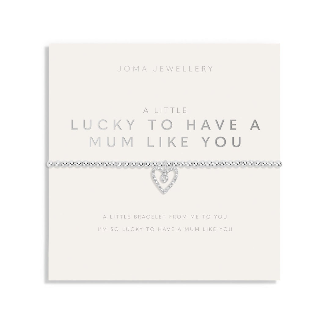 Mother's Day A Little Lucky To Have A Mum Like You Bracelet 8515Joma Jewellery8515