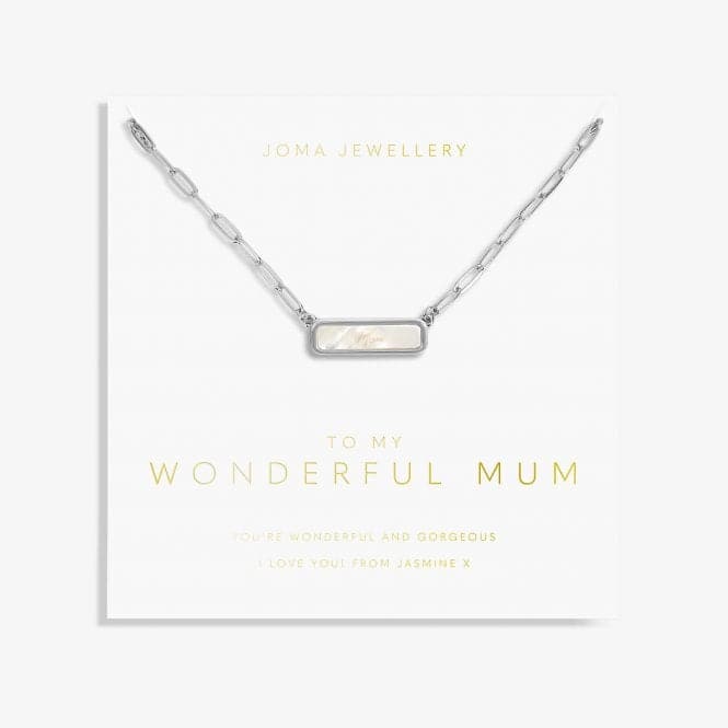 My Moments 'To My Wonderful Mum' Necklace 5758Joma Jewellery5758