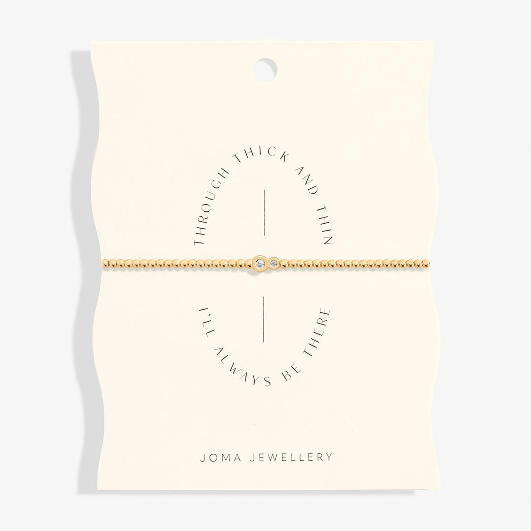 Share Happiness Through Thick Thin Ill Always Be There Gold Plated Bracelet 7385Joma Jewellery7385